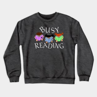 Busy Reading - cute reading girls - book nerds Crewneck Sweatshirt